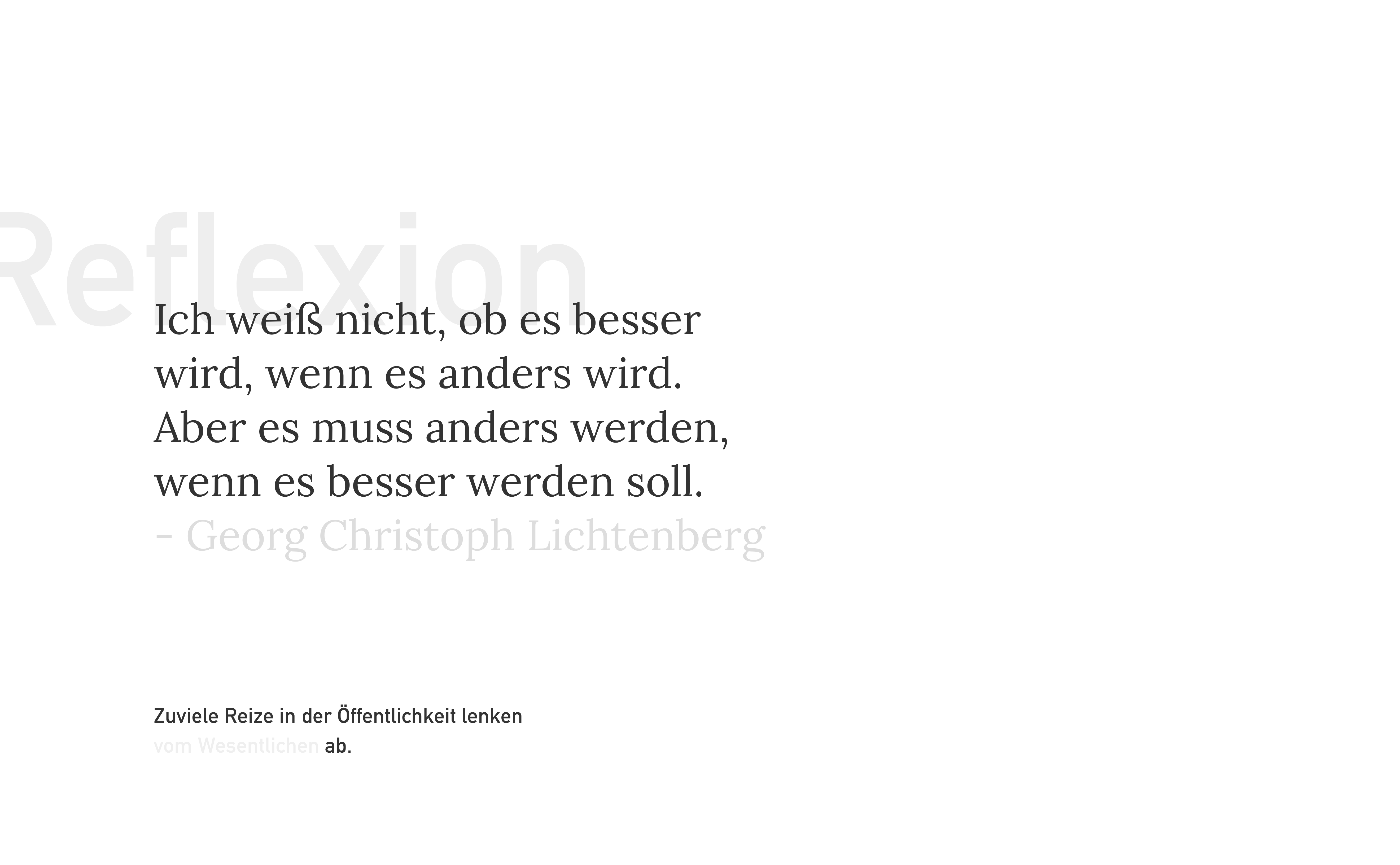 Mut zur Weißfläche - Reflexion